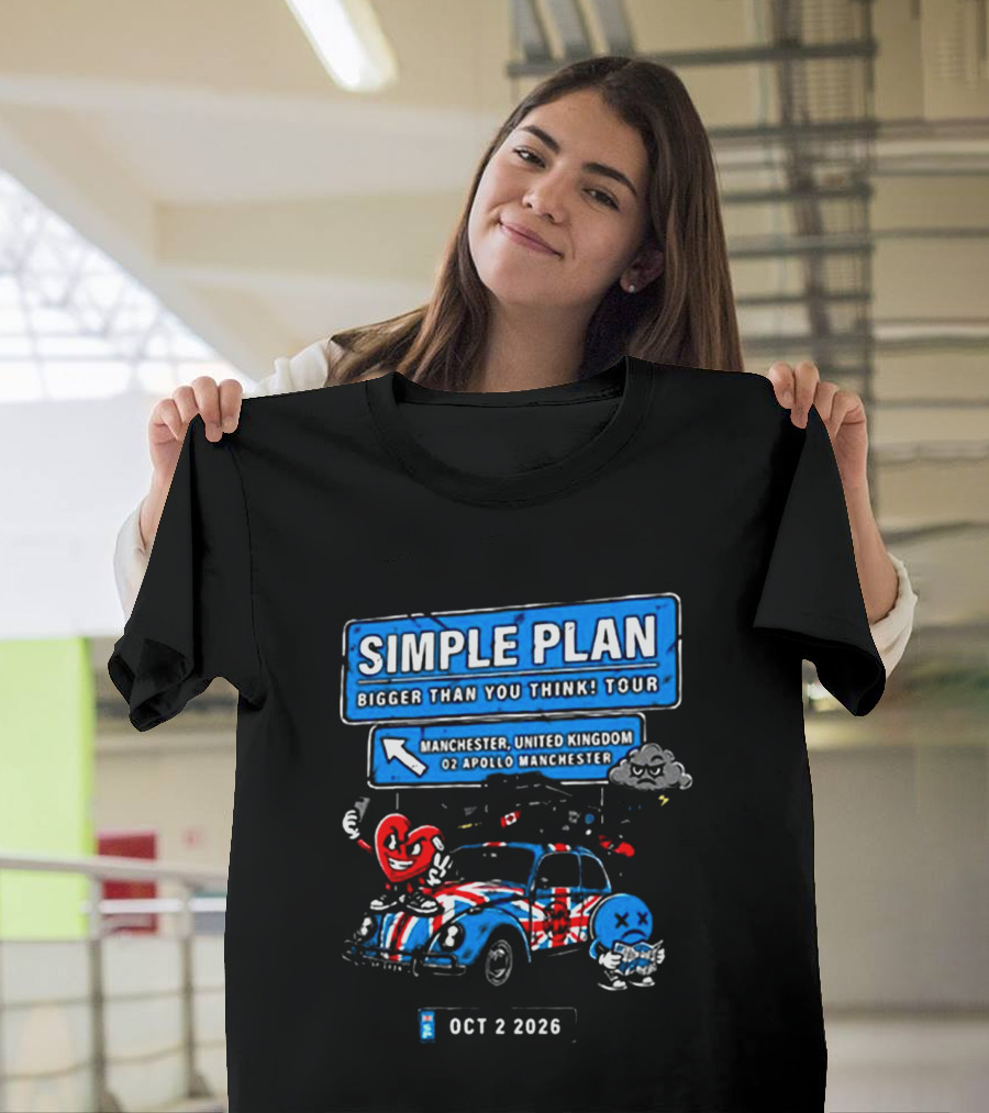 Simple Plan Bigger Than You Think Tour Manchester United Kingdom O2 Apollo October 2 2026 T-Shirt