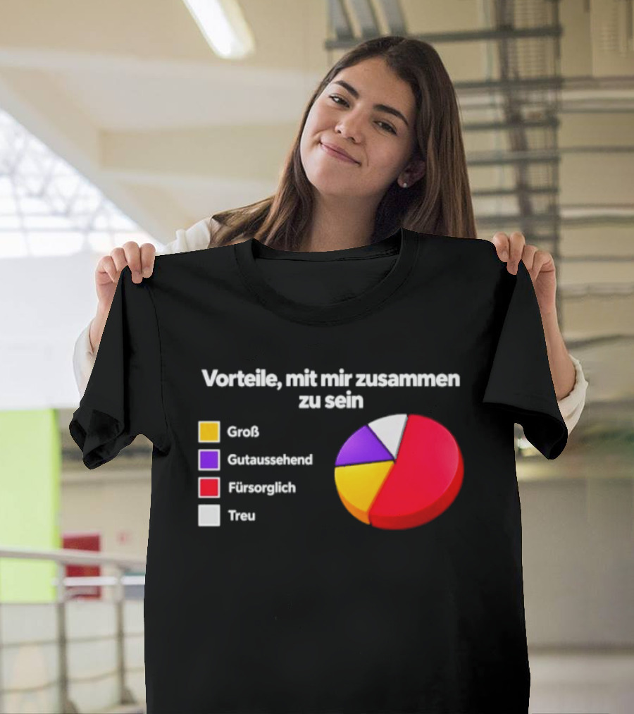Vorteile Mit Mir Zusammen Zu Sein Grafik Groß Loyal Romantisch Abenteuerlustig T-Shirt
