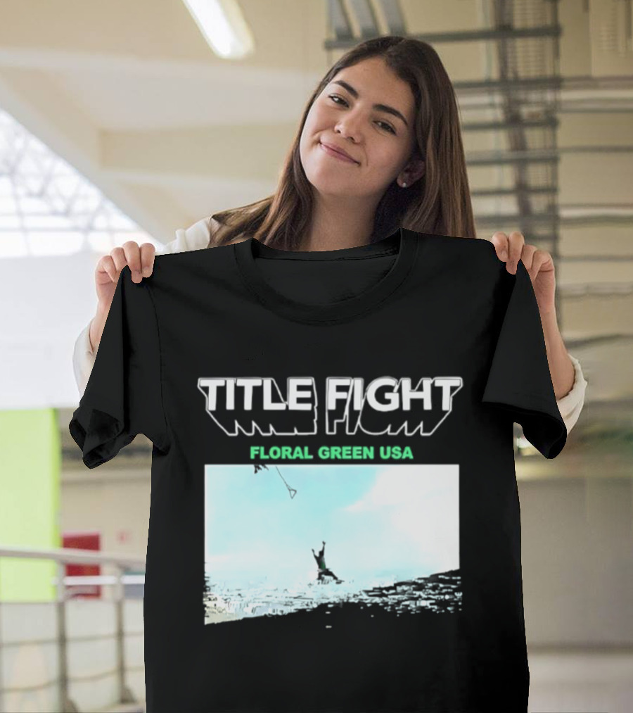 Title Fight Floral Green USA Hardcore Punk T-Shirt