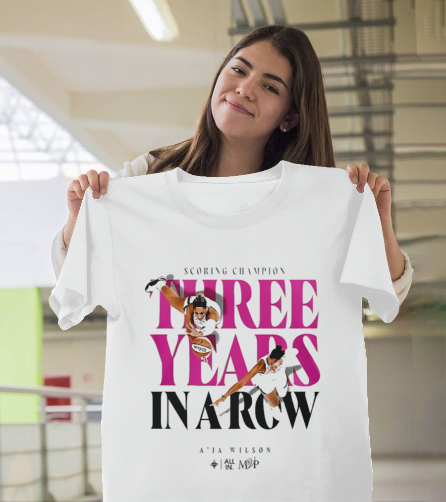 A'ja Wilson Scoring Champion Three Years In A Row MVP T-Shirt