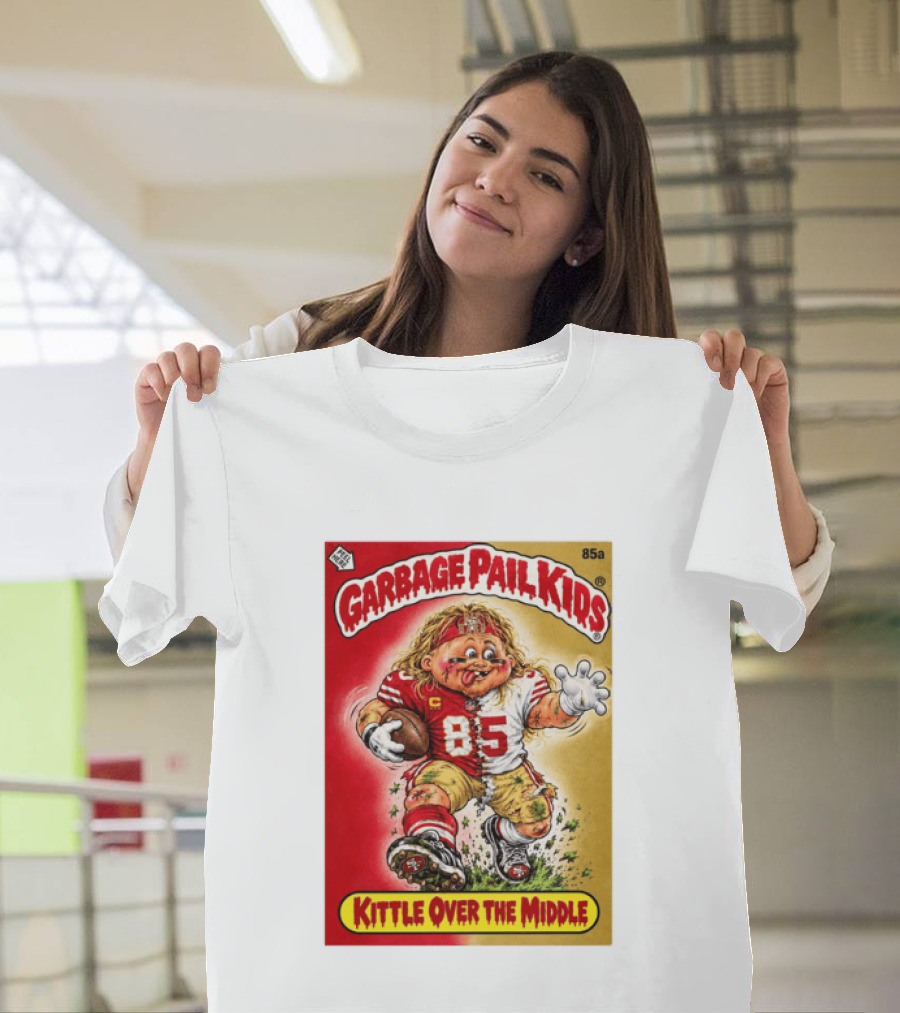 Garbage Pail Kids 85a Kittle Over The Middle San Francisco 49ers Football T-Shirt