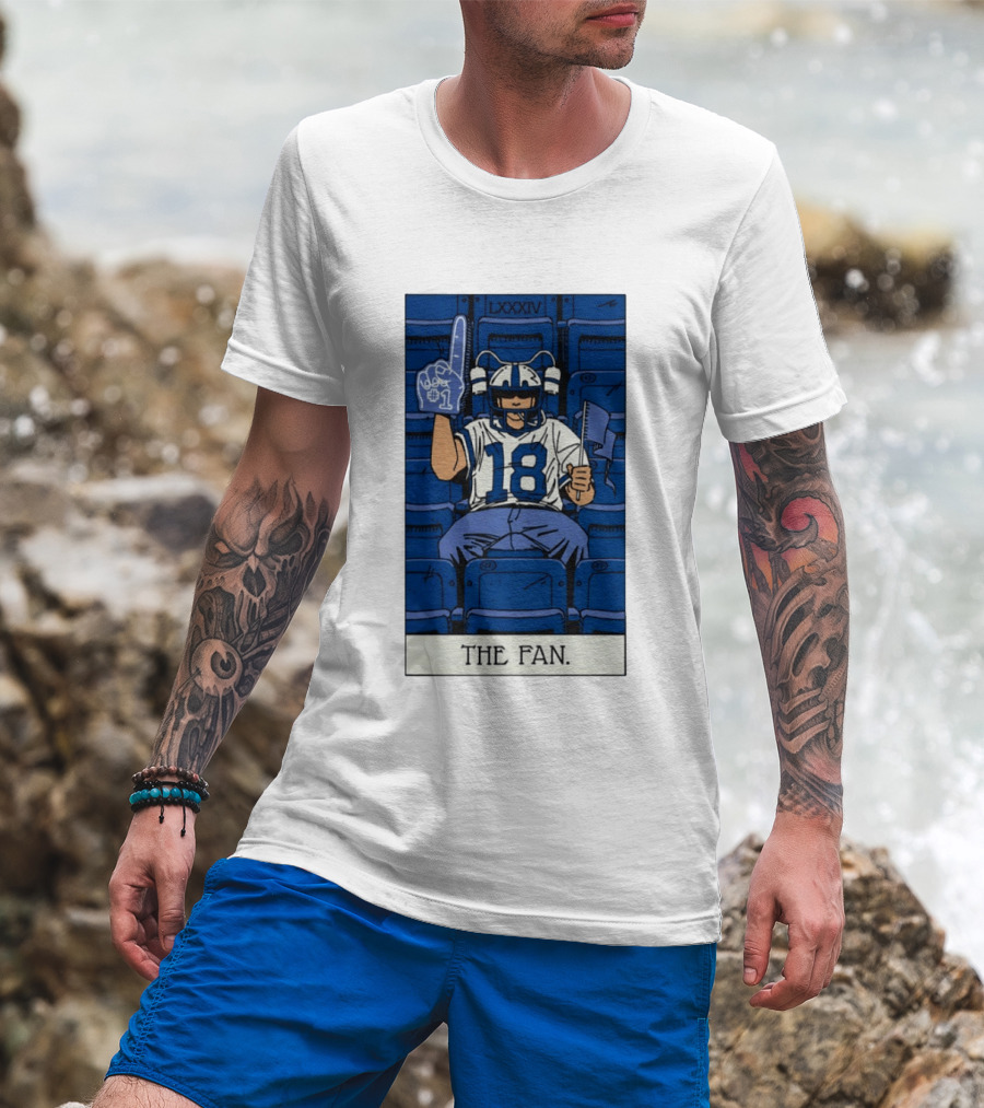 Peyton Manning Indianapolis Colts 18 The Fan LXXXIV T-Shirt