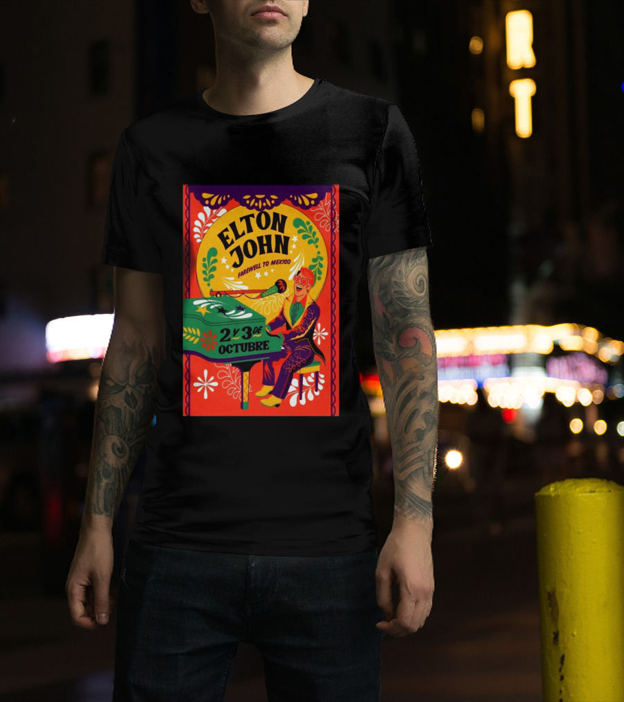 Elton John Farewell To Mexico October 2 Y 3 Event T-Shirt