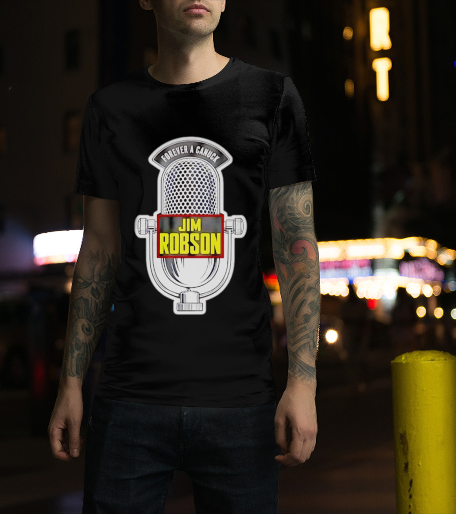 Jim Robson Forever A Canuck Microphone Vancouver Canucks T-Shirt