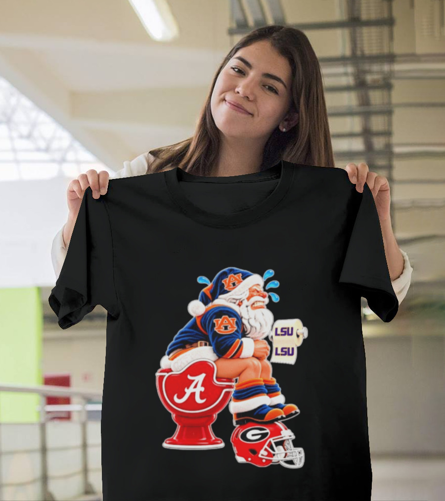 Auburn Santa On Alabama Crimson Tide Toilet With LSU Paper Georgia Bulldogs Helmet Football Humor T-Shirt