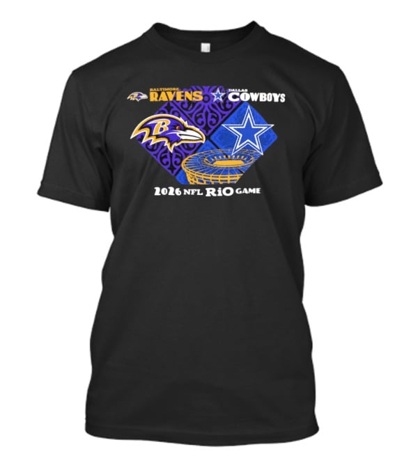 Baltimore Ravens Dallas Cowboys 2026 NFL Rio Game T-Shirt