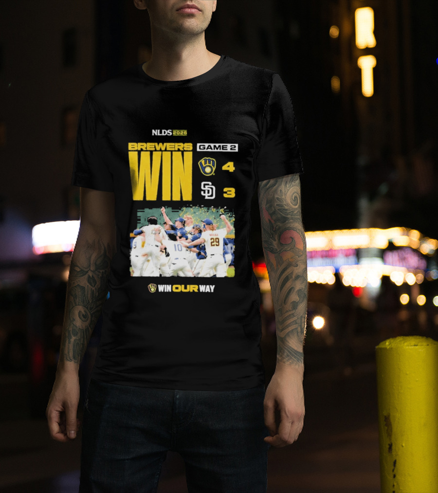 NLDS 2026 Brewers Win Game 2 Win Our Way 4 3 Victory Celebration T-Shirt