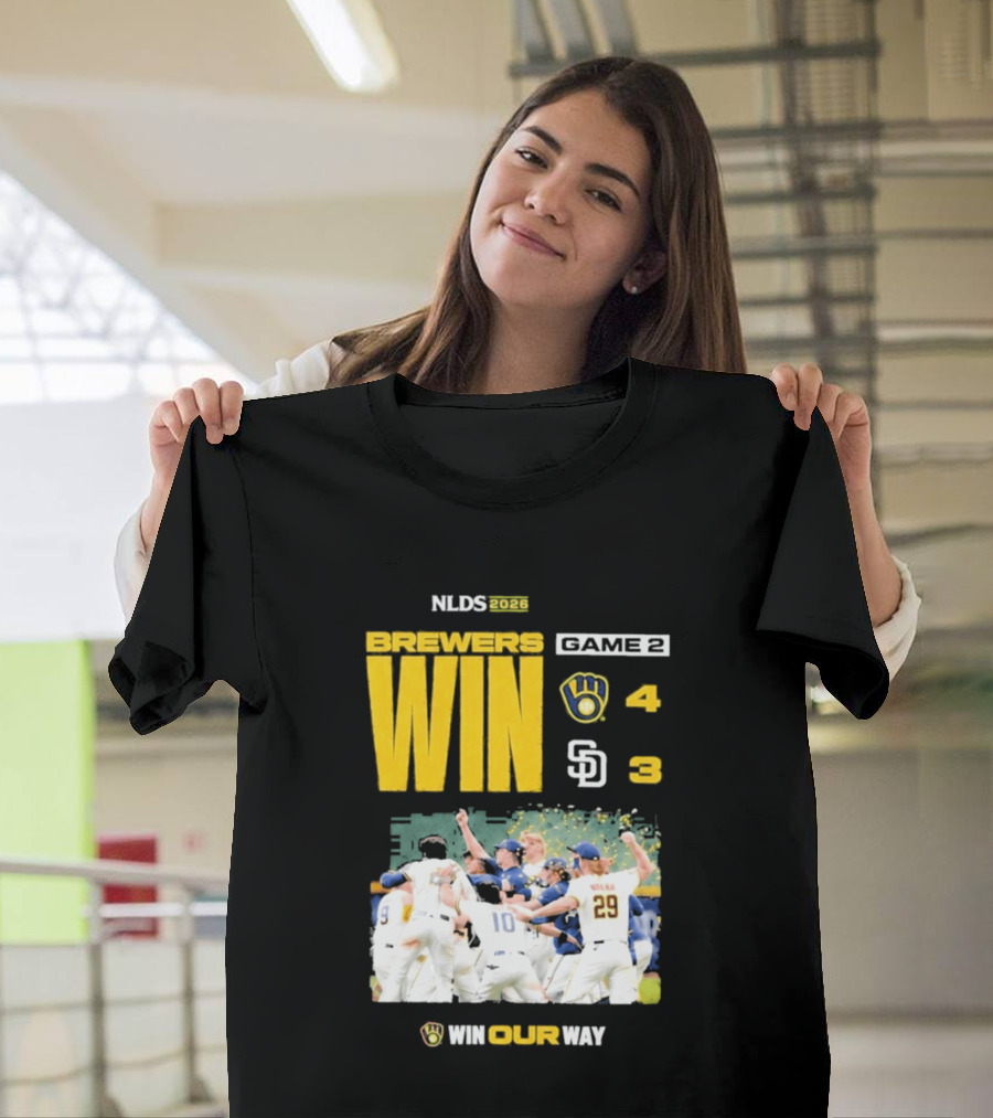 NLDS 2026 Brewers Win Game 2 Win Our Way 4 3 Victory Celebration T-Shirt