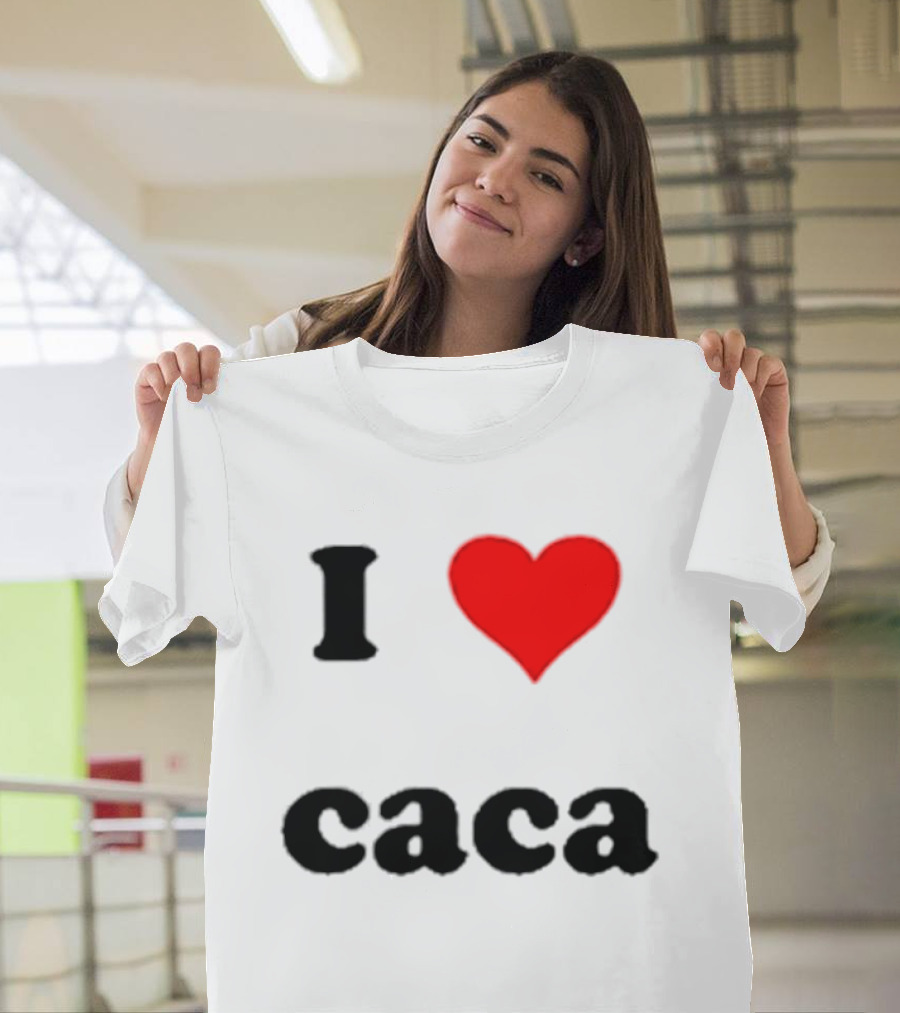 I Love Caca Original Classic Fun Playful T-Shirt