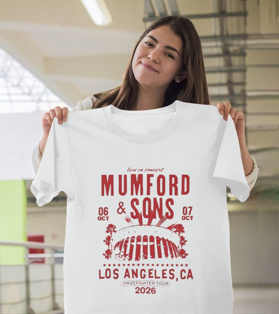 Live In Concert Mumford & Sons October 6 7 Los Angeles Prizefighter Tour 2026 T-Shirt