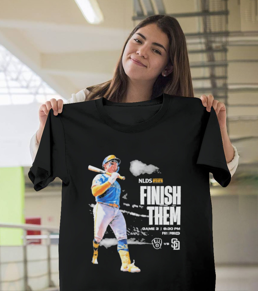NLDS 2026 Finish Them Game 5 Brewers Vs Padres Playoff Showdown T-Shirt