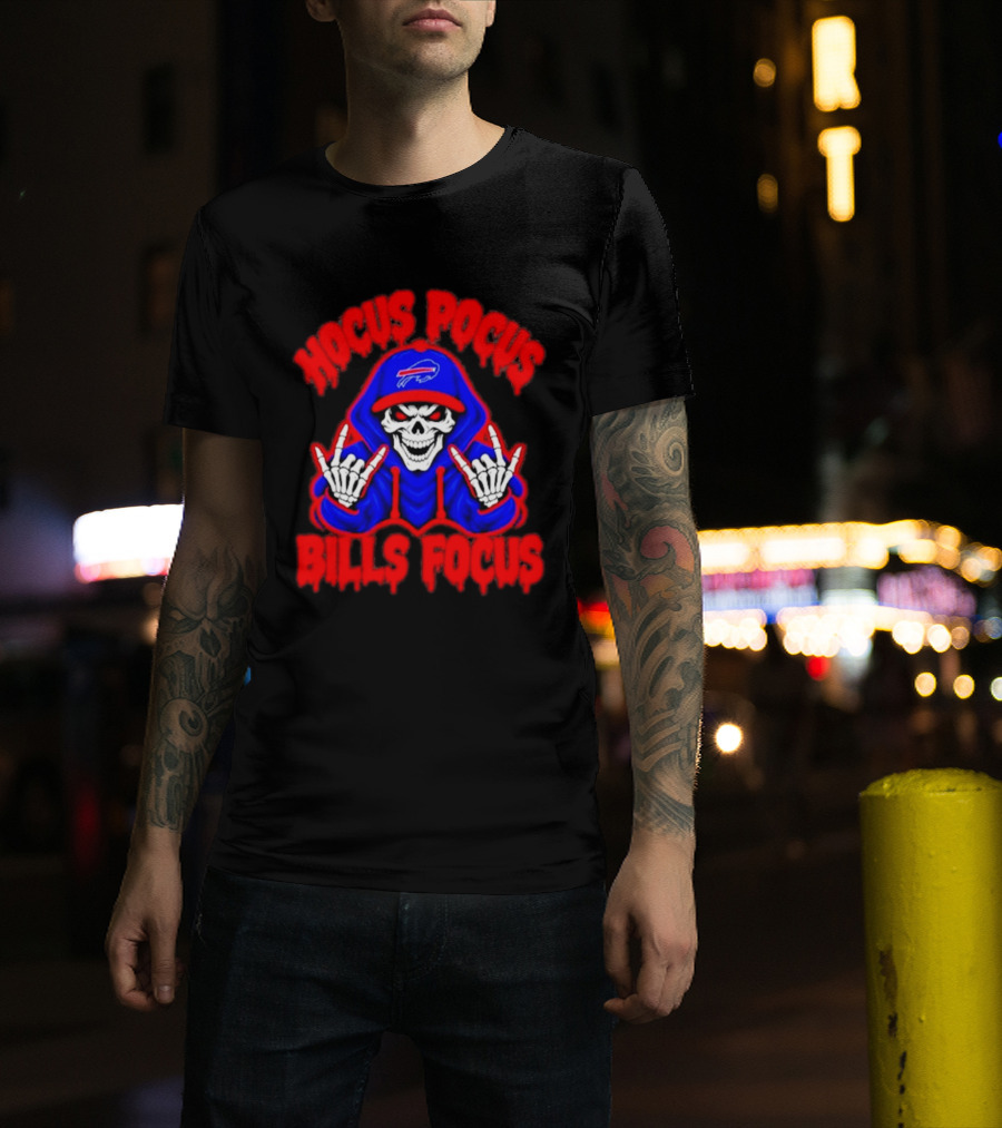 Hocus Pocus Bills Focus Buffalo Bills Skull Skeleton Fan T-Shirt
