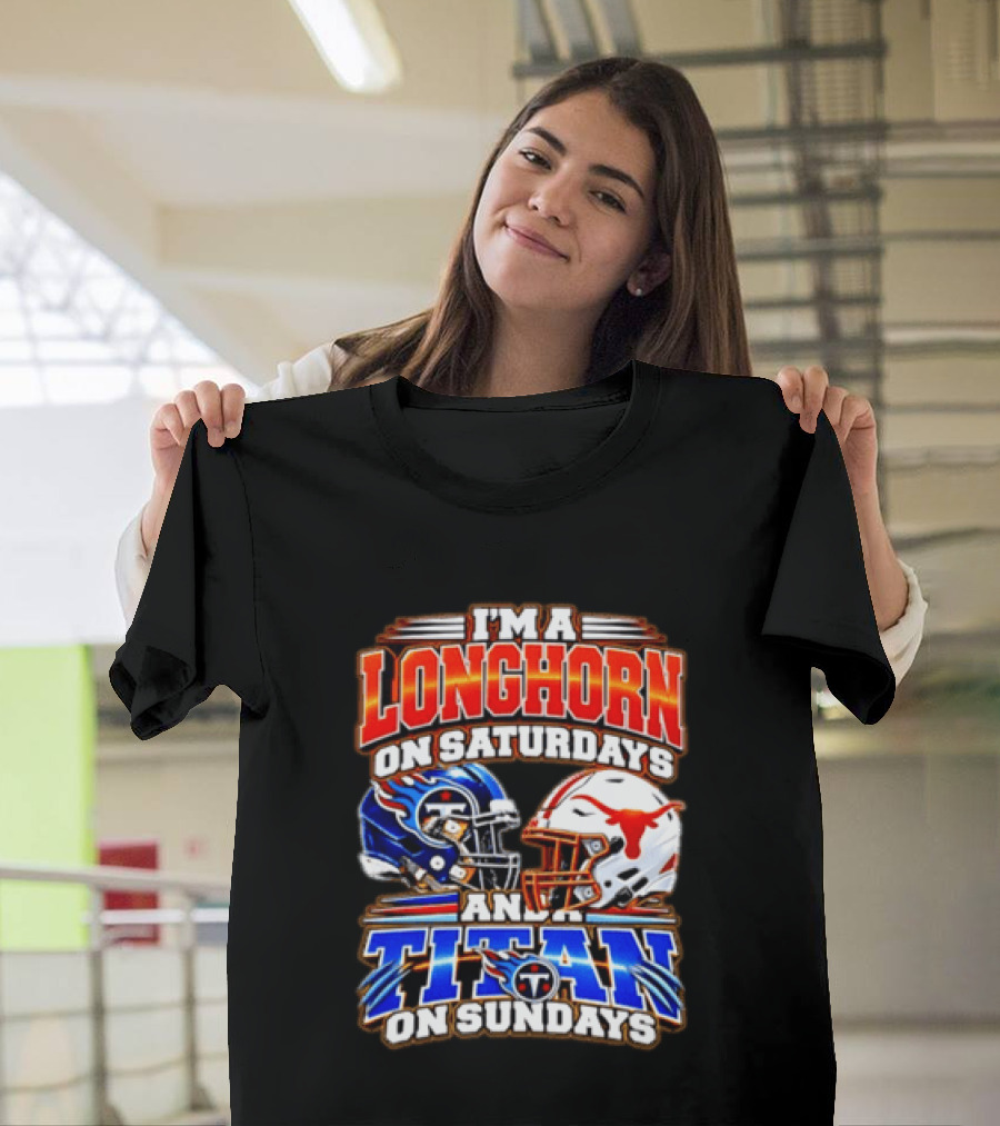 Texas Longhorns On Saturdays Tennessee Titans On Sundays Football Fan Helmets T-Shirt