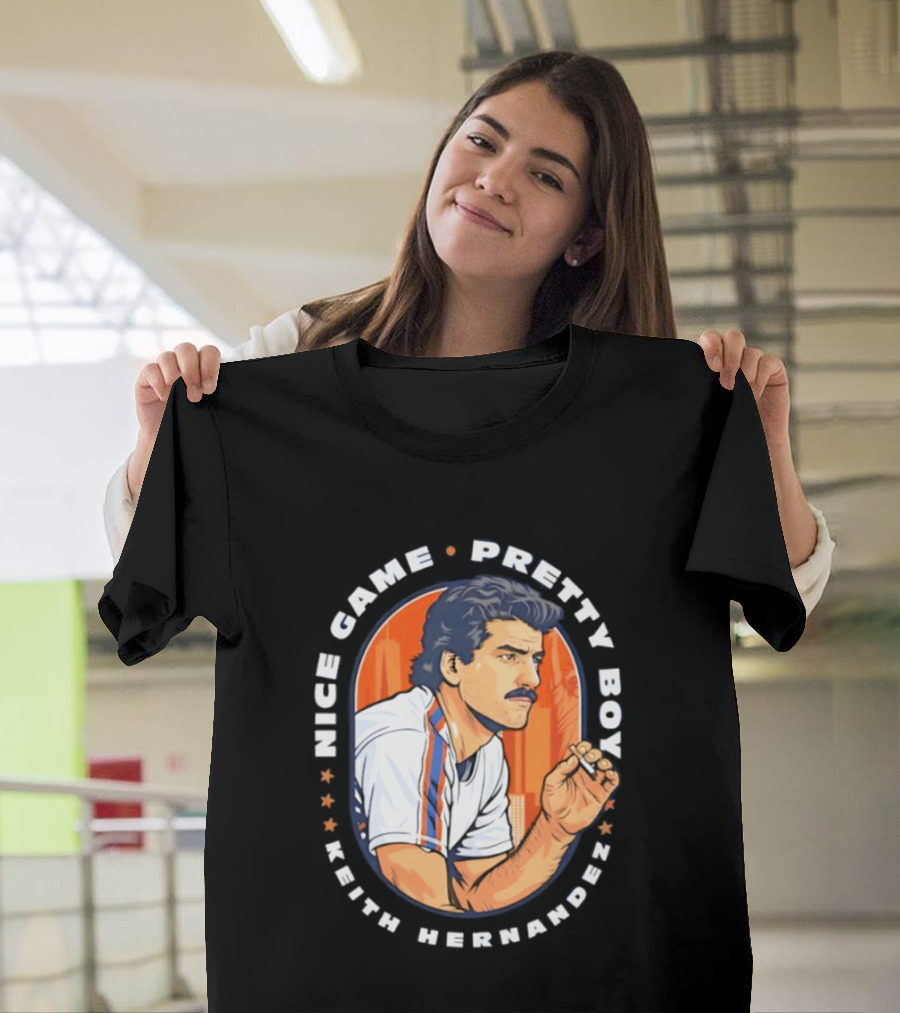 Keith Hernandez New York Mets Nice Game Pretty Boy T-Shirt