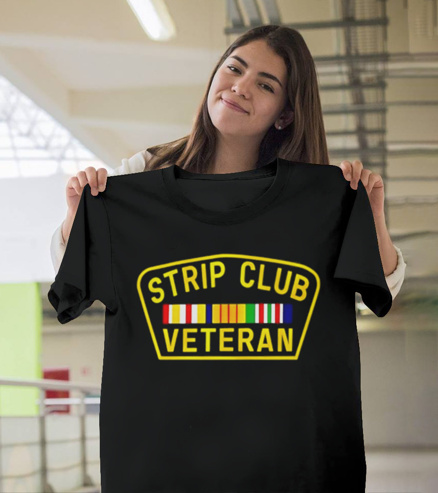 Strip Club Veteran Military Ribbon Patch T-Shirt