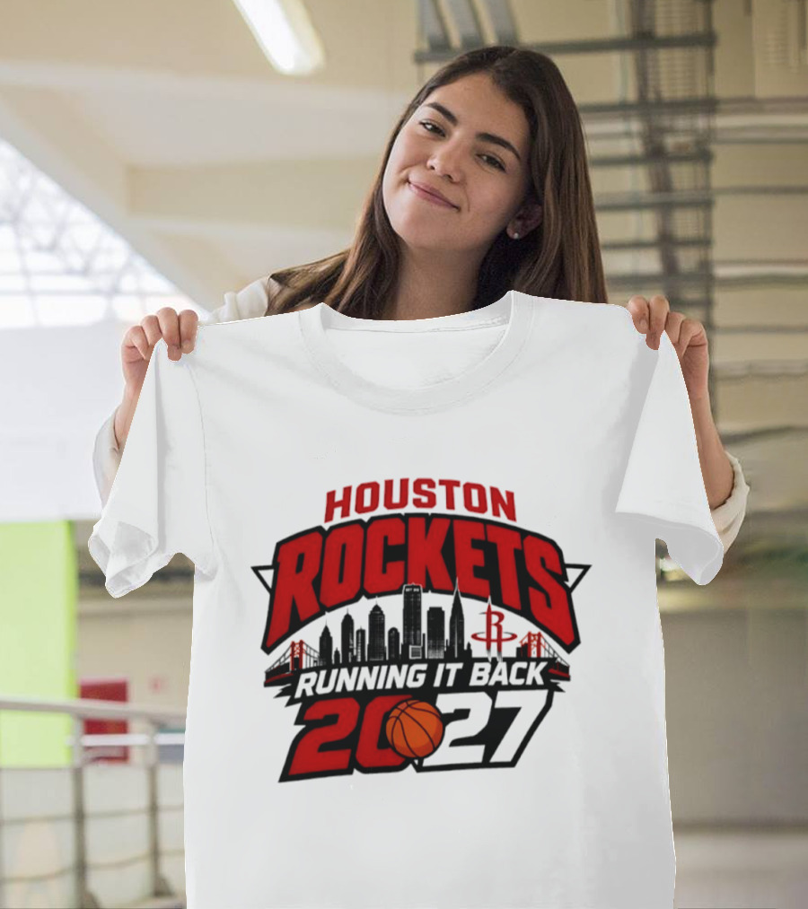 Houston Rockets Running It Back 2027 NBA Skyline Basketball T-Shirt