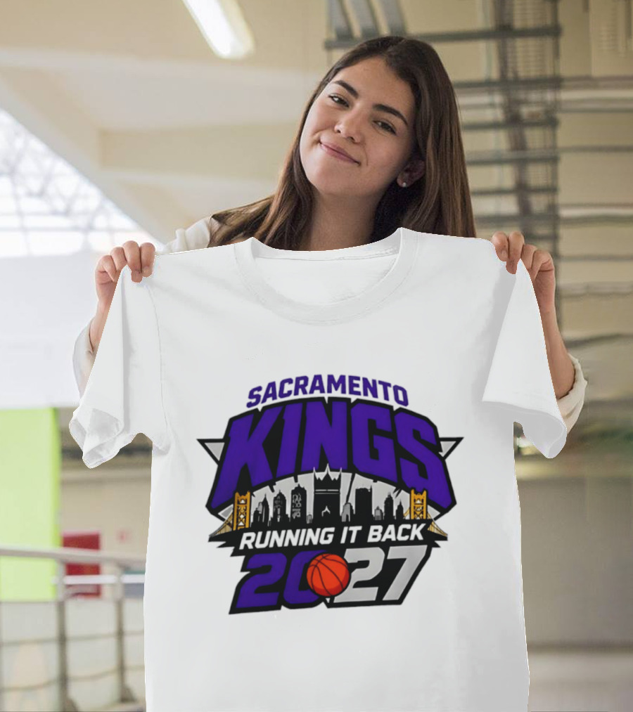Sacramento Kings 2027 Running It Back Skyline Basketball T-Shirt