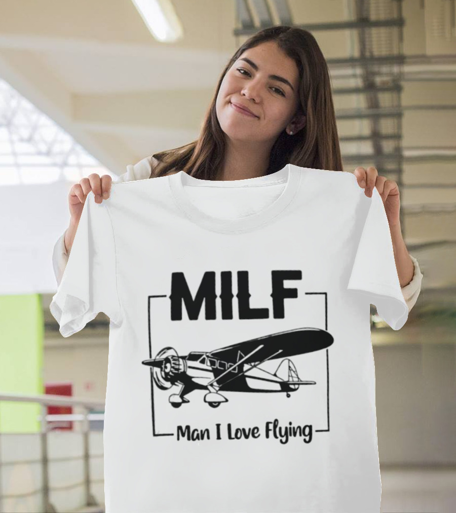 MILF Man I Love Flying Stinson Reliant Aircraft Retro Aviation Enthusiasts T-Shirt