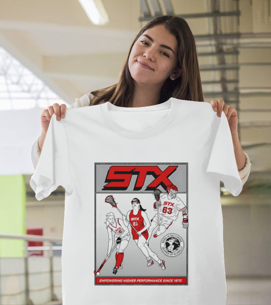STX Born In Baltimore Geared Up Globally Empowering Higher Performance Since 1970 Lacrosse Field Hockey Players T-Shirt