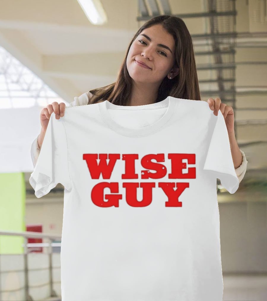 Wise Guy T-Shirt