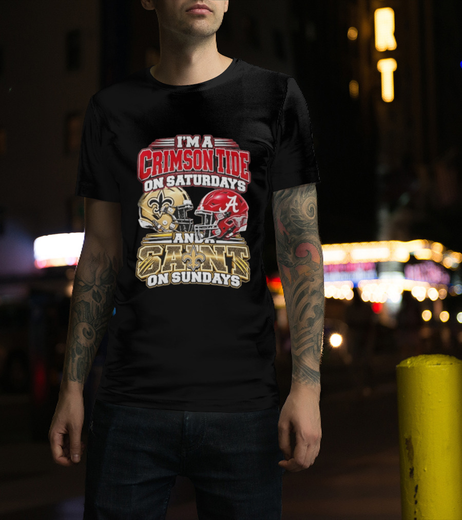 I'm A Crimson Tide On Saturdays And A Saint On Sundays Football Helmets T-Shirt