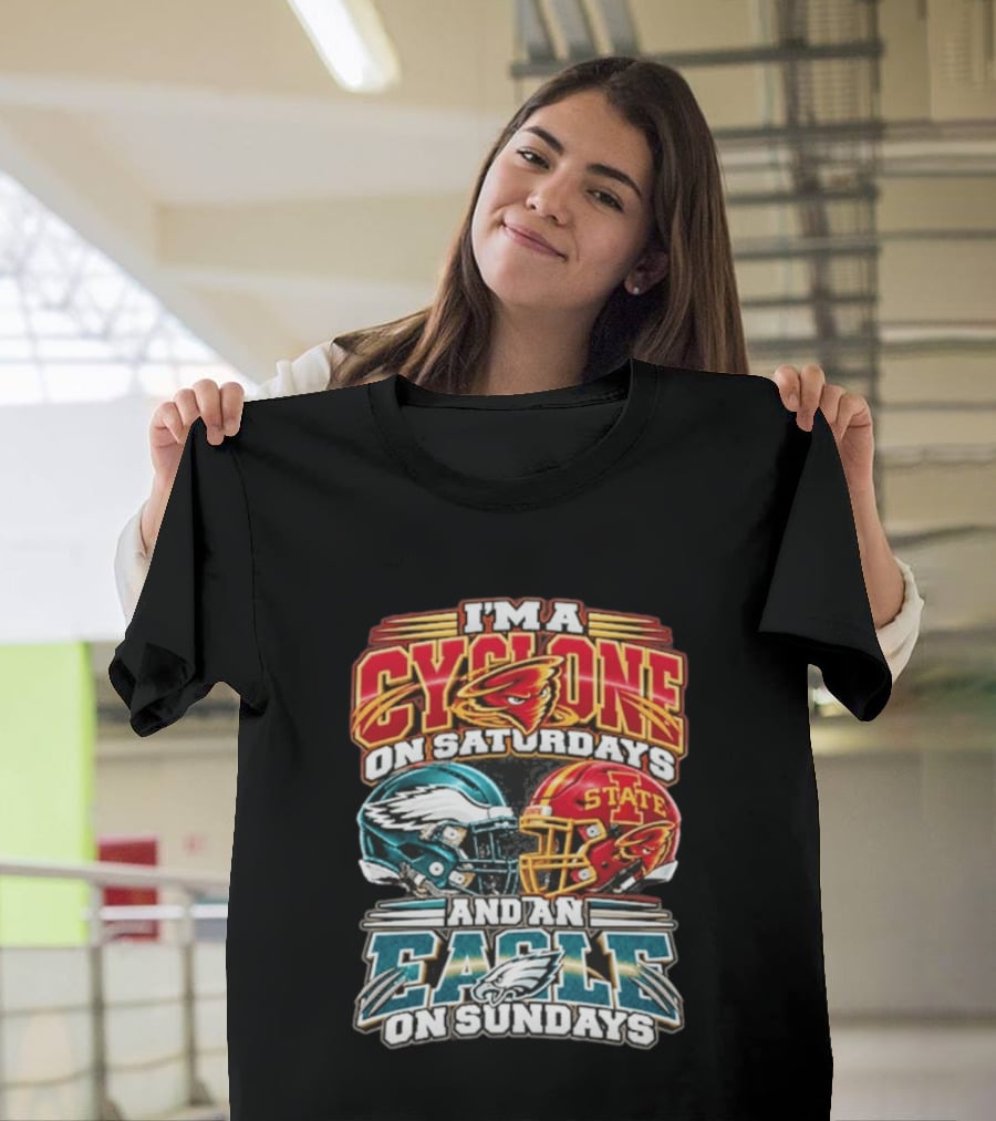 I'm A Cyclone On Saturdays And A Eagle On Sundays Helmet Fan Gear T-Shirt