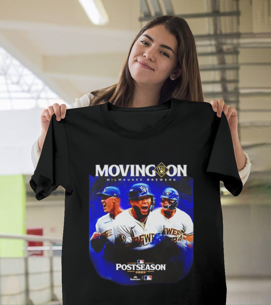 Moving On Milwaukee Brewers Postseason 2026 MLB Celebration T-Shirt