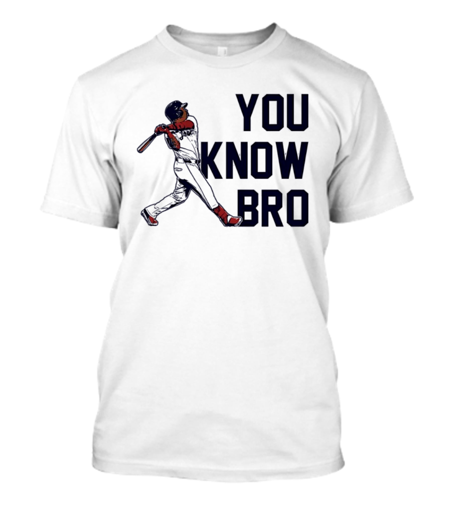 You Know Bro Baseball Swing Home Run ALDS 2026 T-Shirt