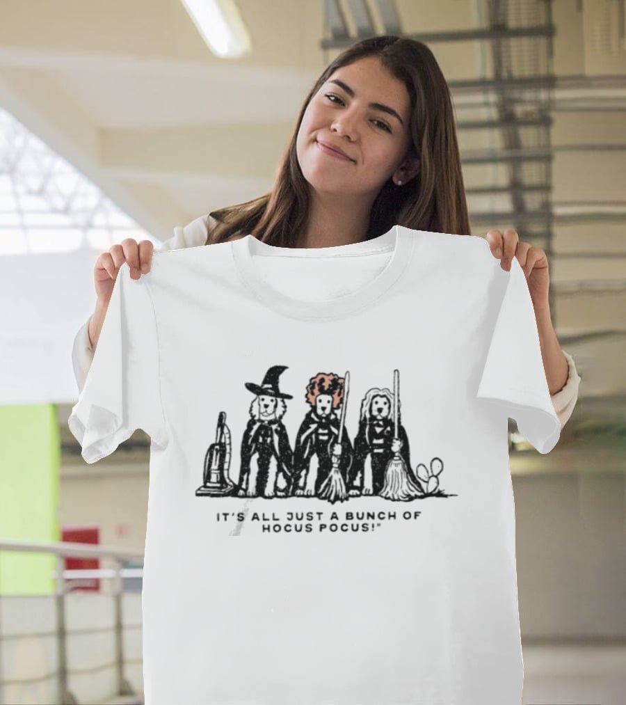 Three Dog 2026 Halloween It's All Just A Bunch Of Hocus Pocus Witches With Brooms T-Shirt