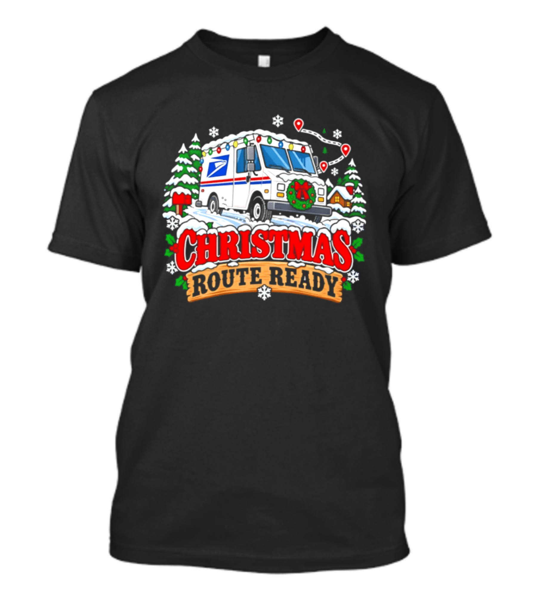 USPS Christmas Route Ready 2026 Delivery Truck Holiday Season T-Shirt