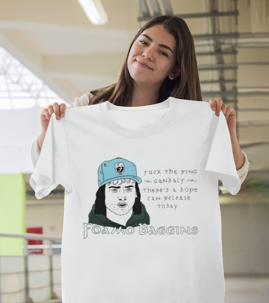 Foamo Baggins Humor Gandalf Dope Can Release T-Shirt