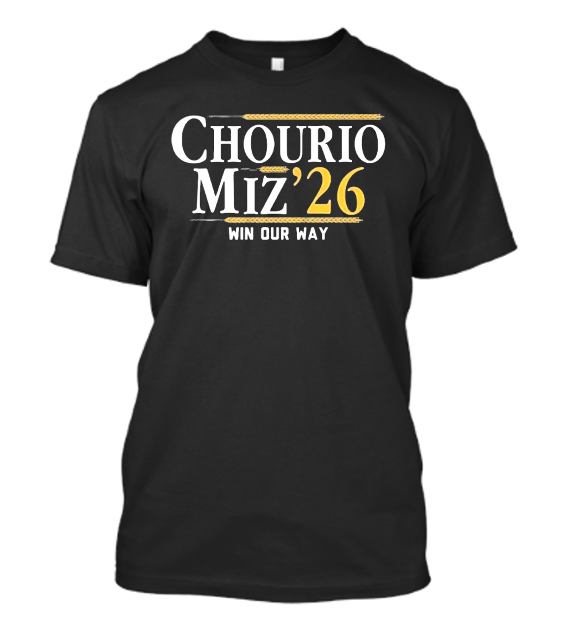 Chourio Miz '26 Win Our Way T-Shirt