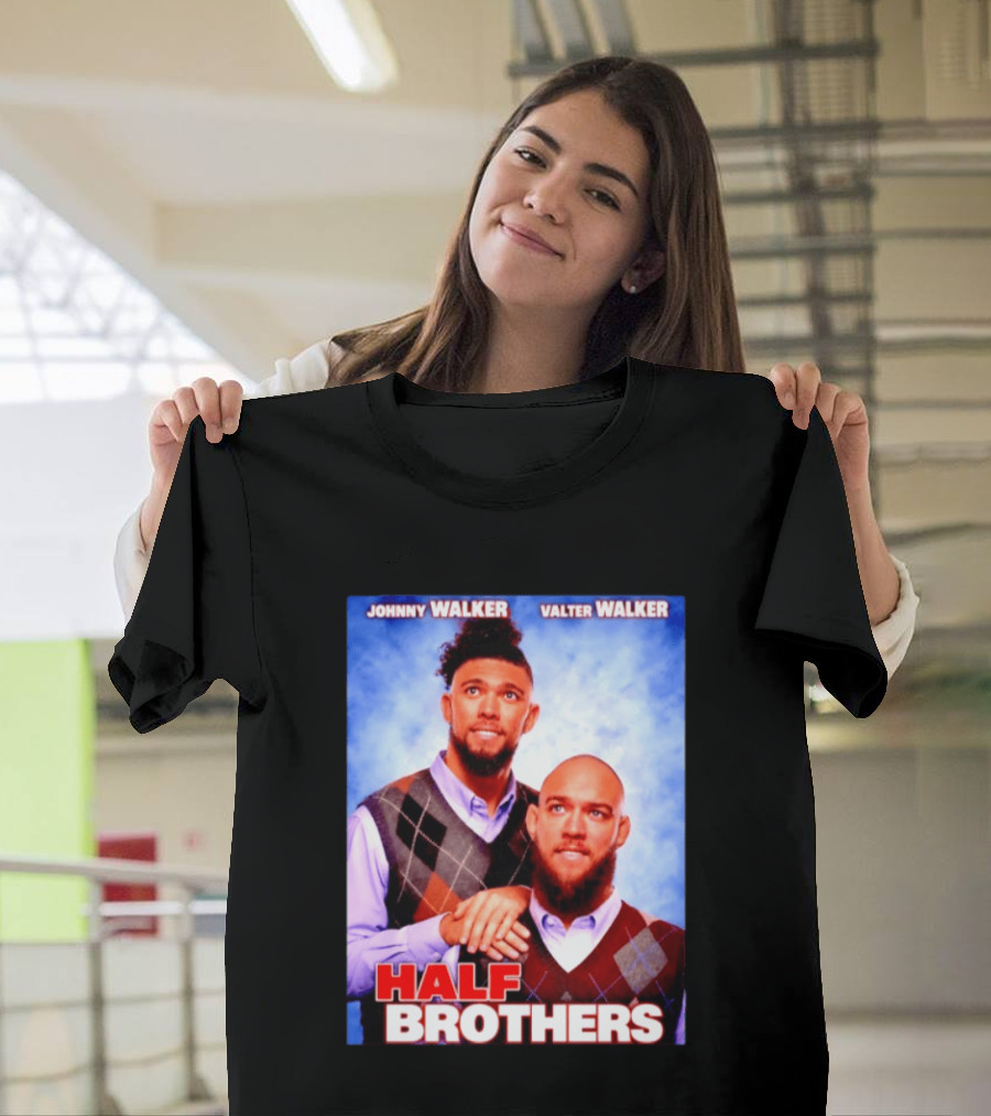 Johnny Walker Valter Walker Half Brothers Meme T-Shirt