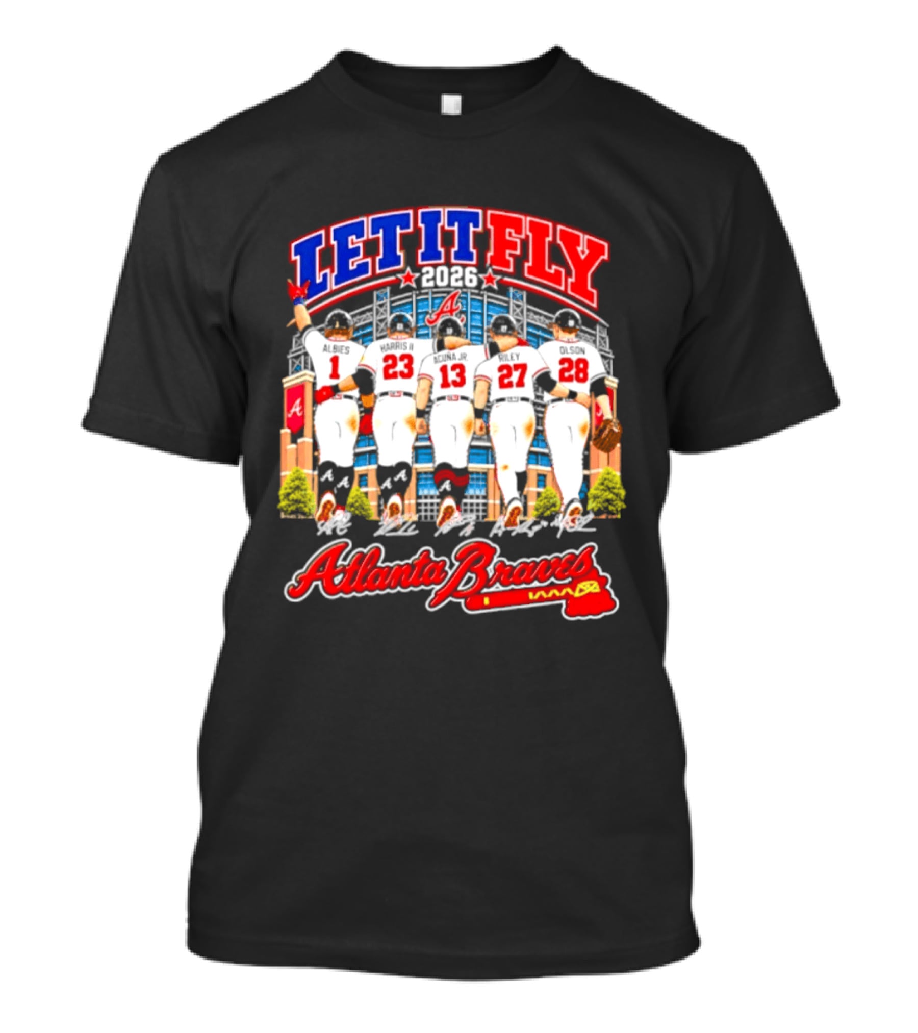 Atlanta Braves Let It Fly 2026 MLB Players Signatures T-Shirt