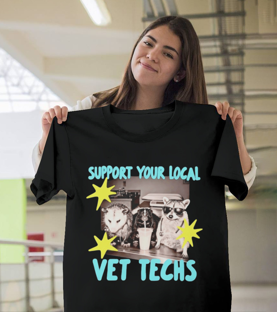 Support Your Local Vet Techs Opossum Skunk Raccoon Fun Animals T-Shirt