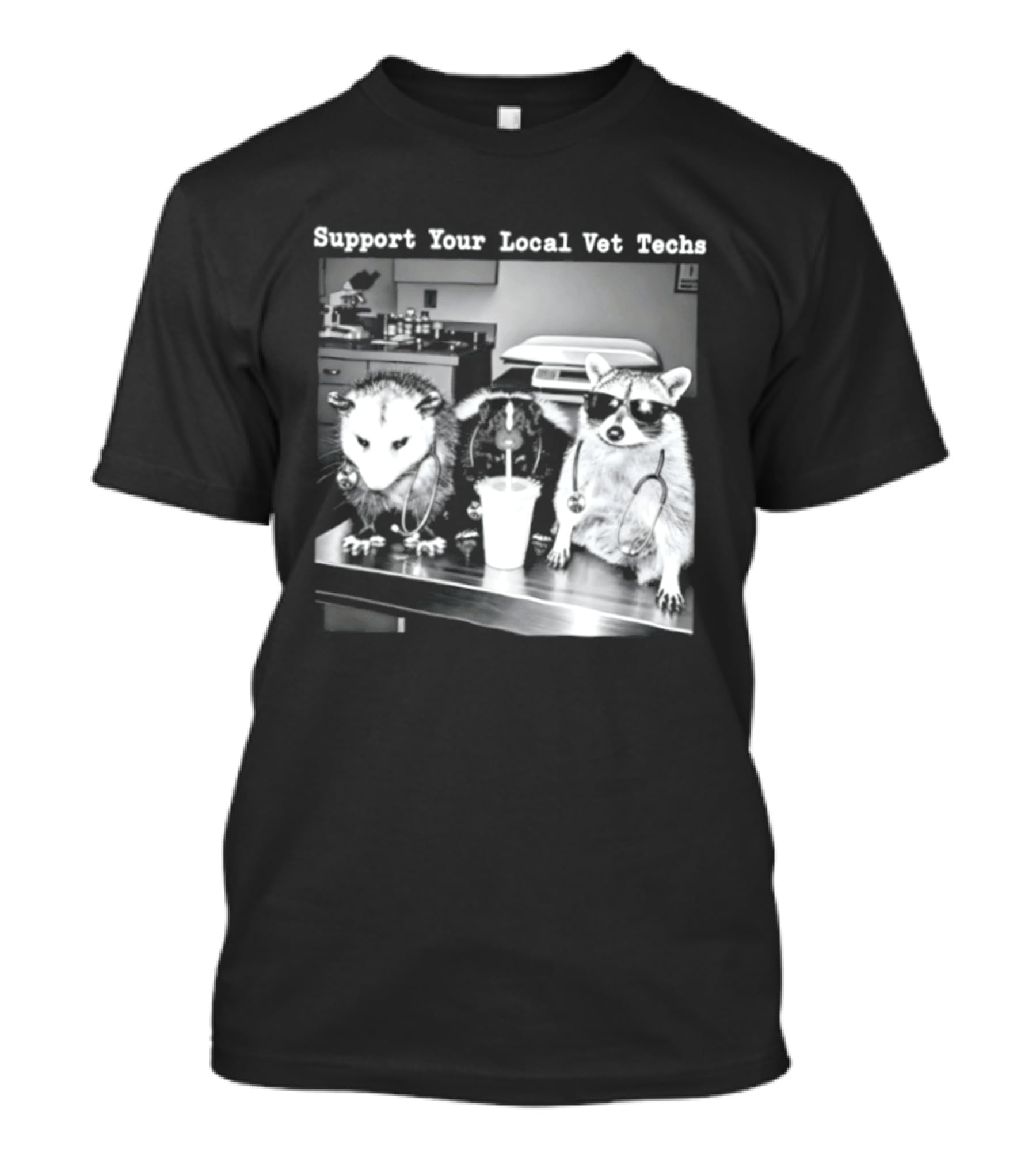 Support Your Local Vet Techs Raccoon Opossum Skunk In Animal Clinic T-Shirt