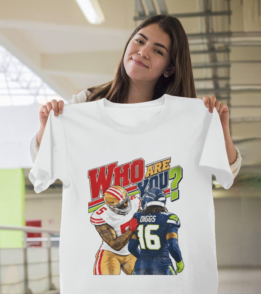 Mike Evans San Francisco 49ers Diggs Who Are You Football Confrontation T-Shirt