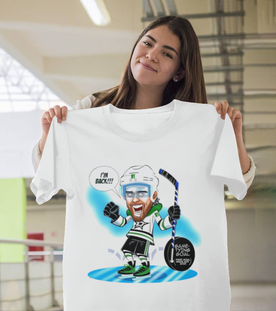 Tyler Seguin Dallas Stars I'm Back Game Tying Goal Hockey Caricature T-Shirt