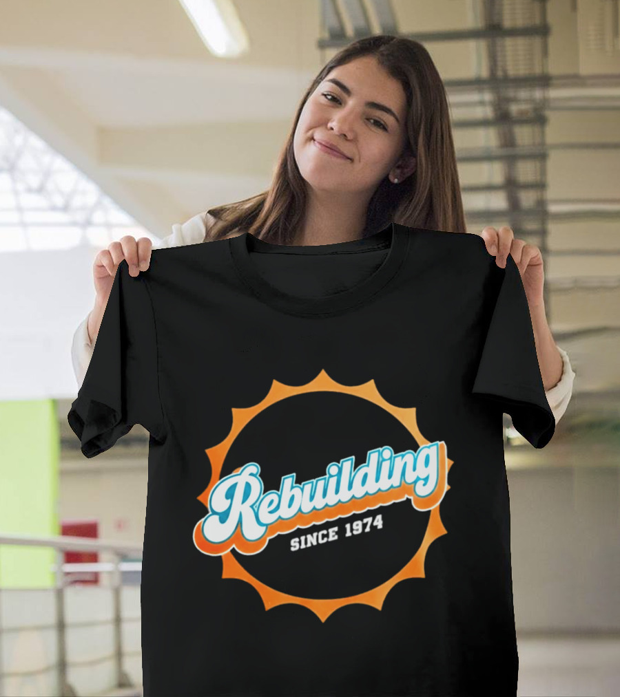 Rebuilding Since 1974 Sunburst T-Shirt