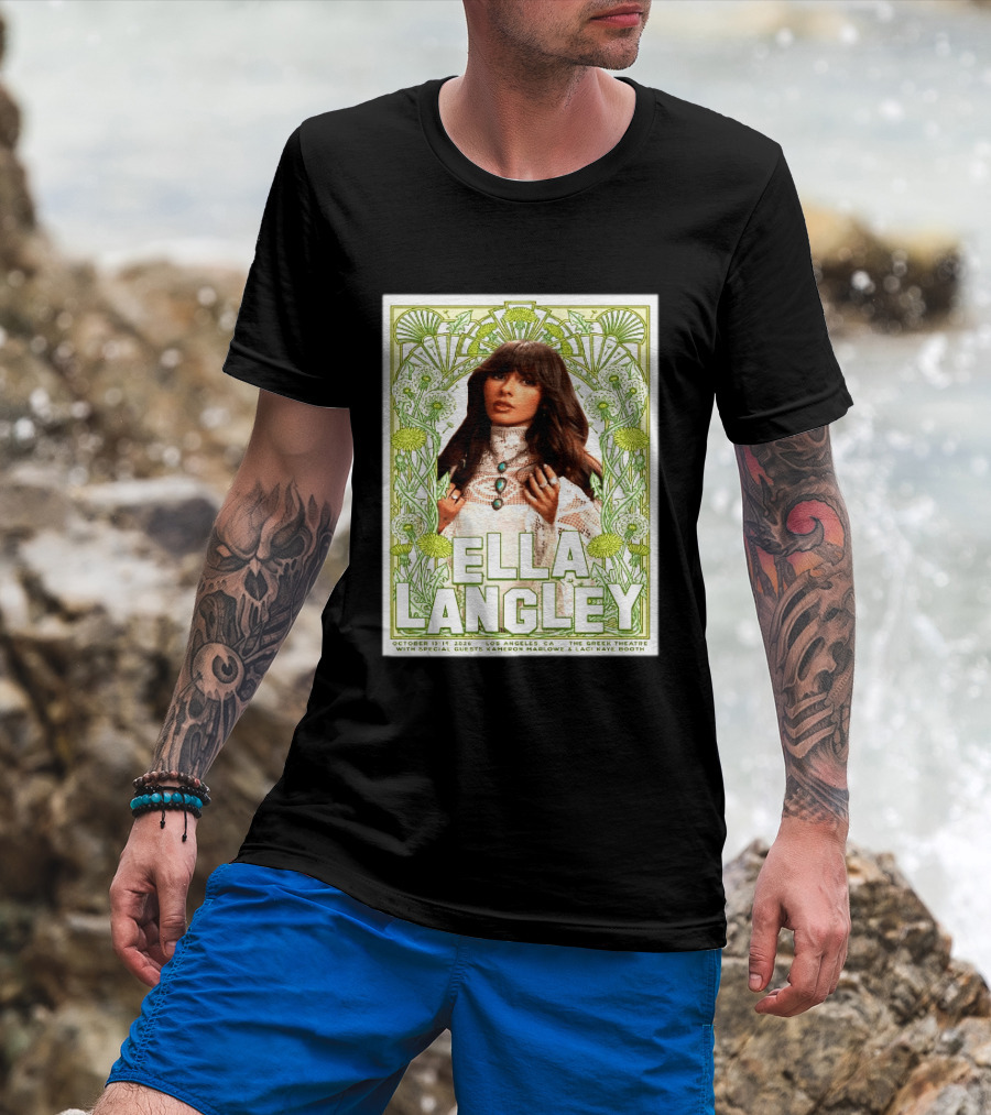 Ella Langley Live At The Greek Theatre Los Angeles October 13 14 2026 With Special Guests Kameron Marlowe Laci Kaye Booth T-Shirt