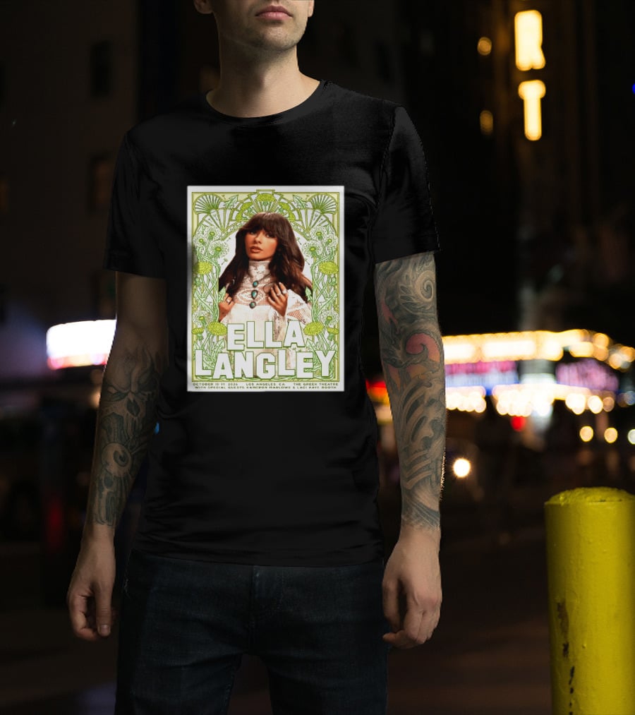 Ella Langley Live At The Greek Theatre Los Angeles October 13 14 2026 With Special Guests Kameron Marlowe Laci Kaye Booth T-Shirt
