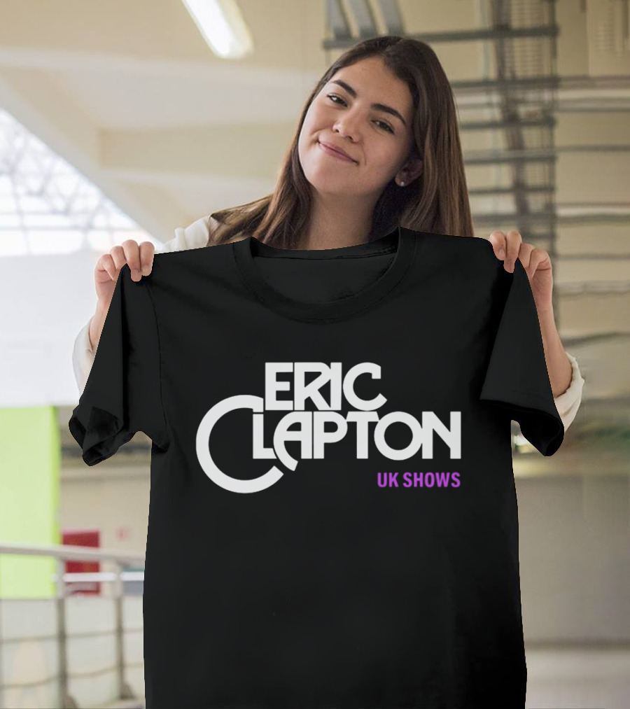Eric Clapton UK Shows 2027 Birmingham London May 17 24 T-Shirt