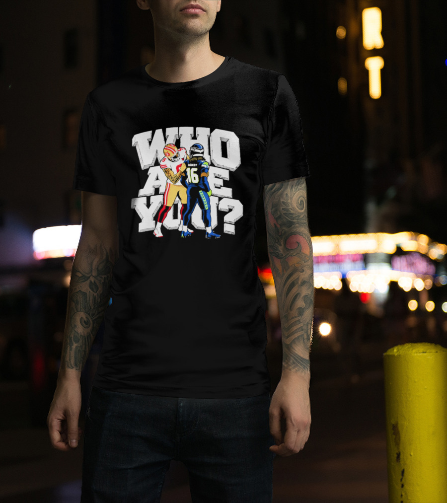 Mike Evans Who Are You 49ers Seahawks 2026 NFL Showdown T-Shirt