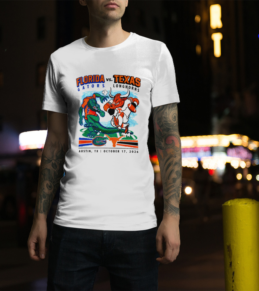 Florida Gators Vs Texas Longhorns Austin TX October 17 2026 Football Matchup T-Shirt