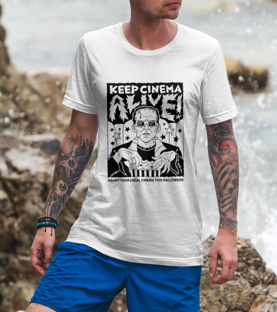 Frankenstein Keep Cinema Alive Haunt Your Local Cinema This Halloween Scary Movie Time T-Shirt