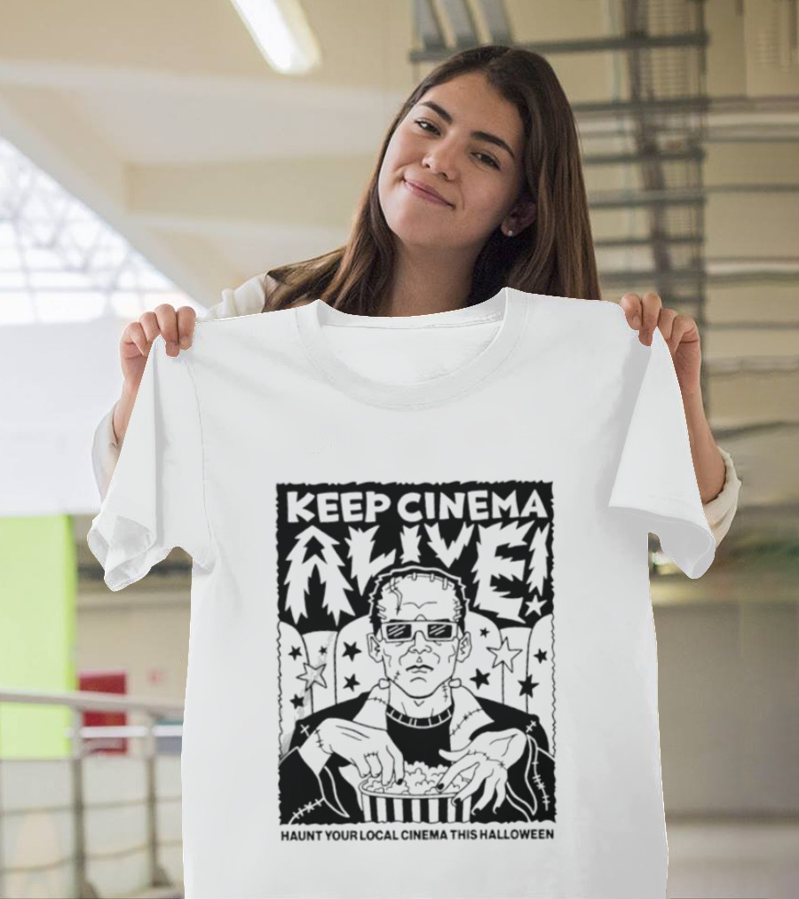 Frankenstein Keep Cinema Alive Haunt Your Local Cinema This Halloween Scary Movie Time T-Shirt