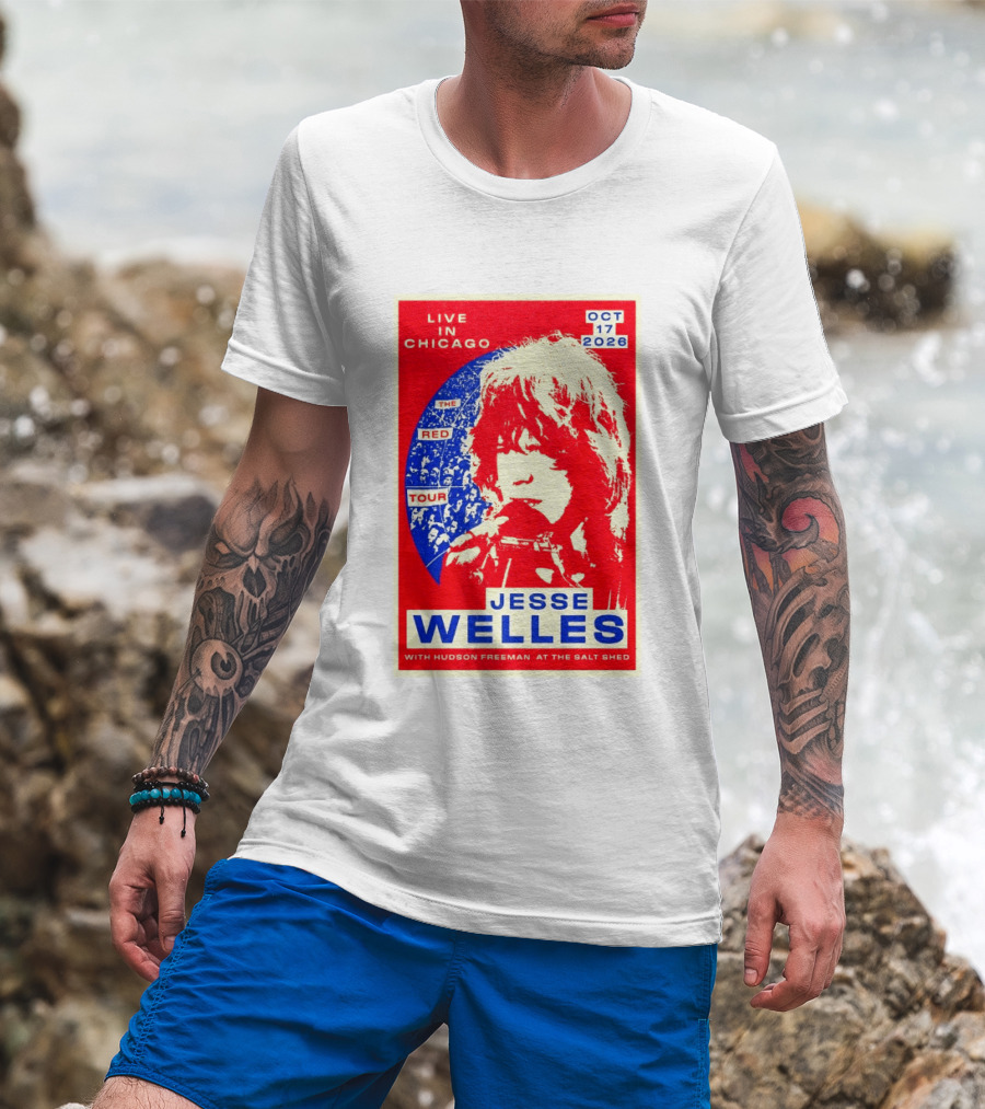 Live In Chicago Jesse Welles The Red Tour Oct 17 2026 With Hudson Freeman At The Salt Shed T-Shirt