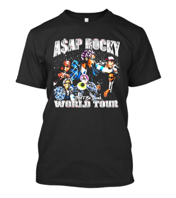 ASAP Rocky Don't Be Dumb World Tour 2023 Concert Merchandise T-Shirt
