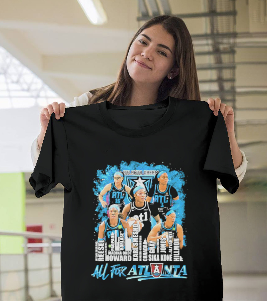 2026 Atlanta Dream WNBA City Name Player All For Atlanta T-Shirt