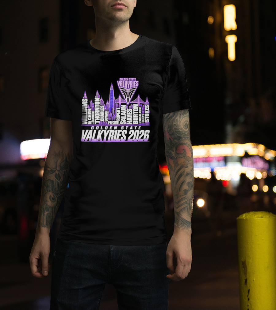 Golden State Valkyries 2026 WNBA City Name Player Skyline Light T-Shirt
